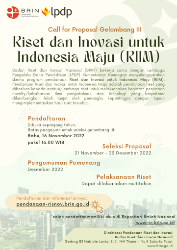 Call for Proposal Riset dan Inovasi untuk Indonesia Maju (RIIM) Gelombang 3 Tahun 2022