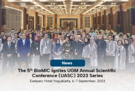 The 5th BioMIC Ignites UGM Annual Scientific Conference (UASC) 2023 Series: “Accelerating Translational Healthcare by Leveraging Big Data and Machine Learning”