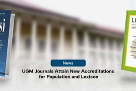 UGM Journals Attain New Accreditations for Population and Lexicon