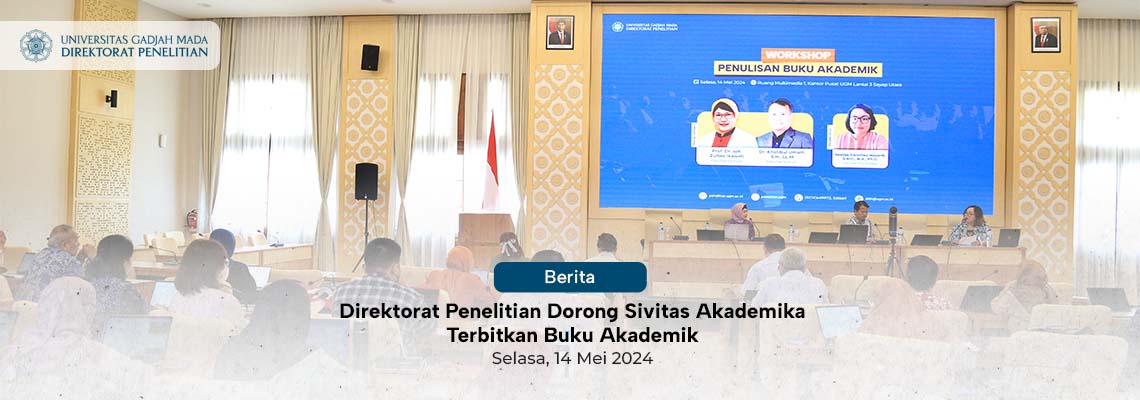 Direktorat Penelitian Dorong Sivitas Akademika Terbitkan Buku Akademik
