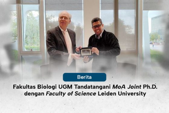 Fakultas Biologi UGM Tandatangani MoA Joint Ph.D. dengan Faculty of Science Leiden University